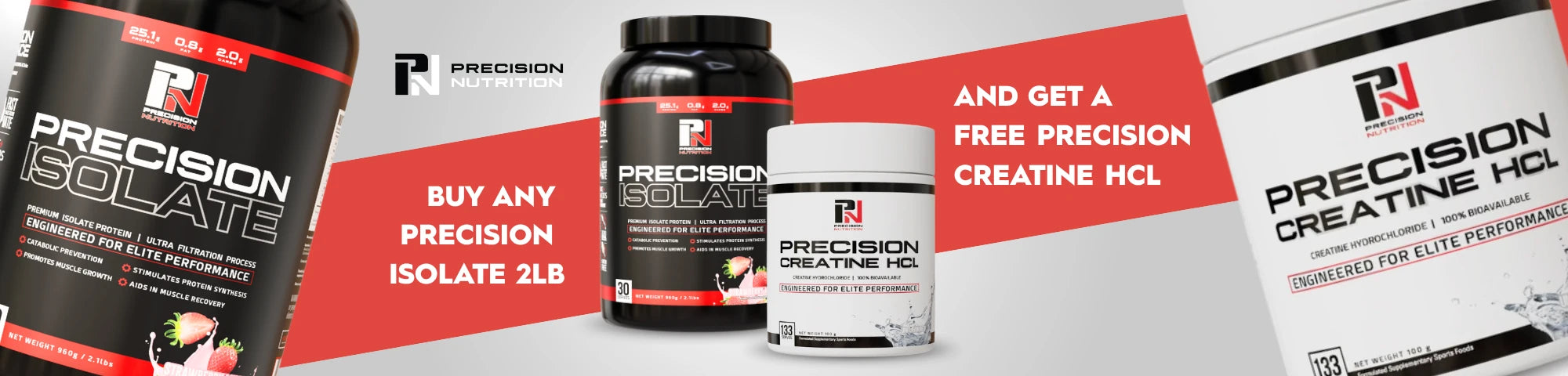 Purchase Precision Isolate get free Creatine HCL special offer