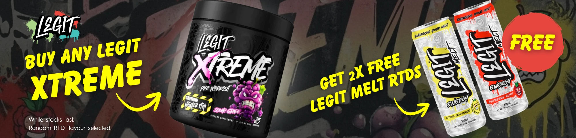 Buy any Legit Xtreme PreWorkout and get 2 free Legit Melt Cans