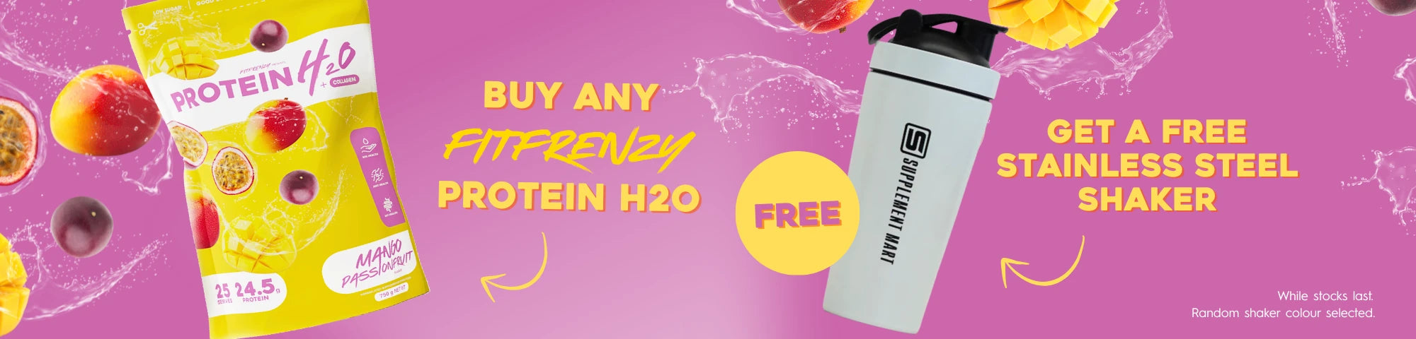 Buy any Fit Frenzy Protein H20 and get a free Stainless Steel Shaker!