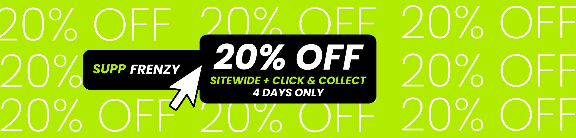 Huge 20% Off Supp Frenzy - 4 Days Only!