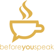  Before You Speak