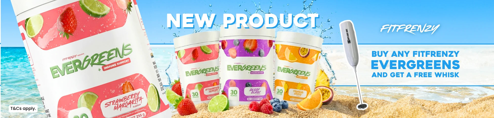 Buy any FitFrenzy Evergreens and get a free whisk